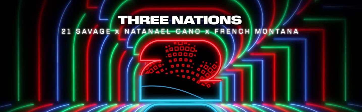 Three Nations Meaning: 21 Savage, Natanael Cano & French Montana